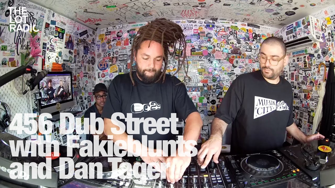 456 Dub Street with Fakieblunts and Dan Tager @TheLotRadio 07-07-2024
