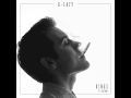 G-Eazy - Kings ft. Jai Paul 