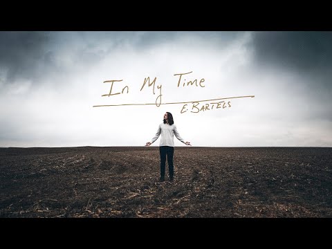 In My Time - Evan Bartels