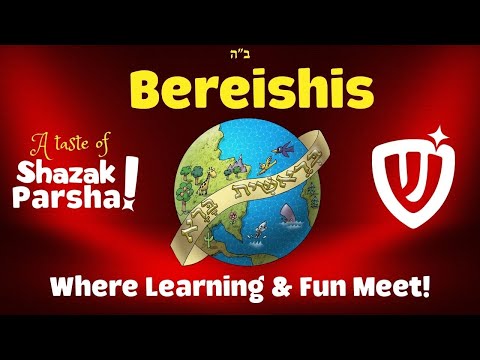 A Taste of Shazak! - Bereishis