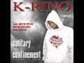 K-Rino - Solitary Confinement