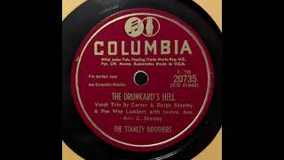 The Stanley Brothers - The Drunkard's Hell (1950)