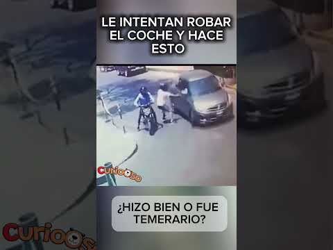 Le INTENTAN ROBAR el coche y hace esto😱 #karma #justicia #robo #ladrones #heroes