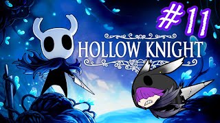 ［Hollow Knight］ニドあることはホロウナイト＃11