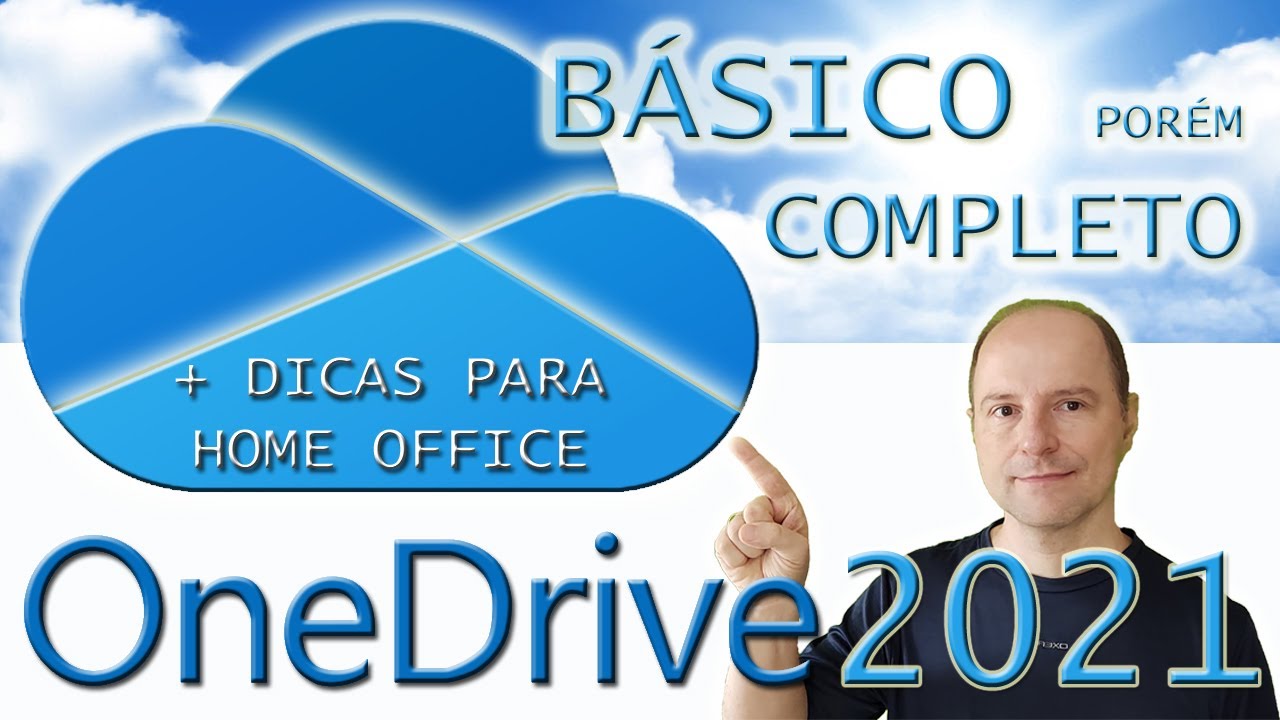 FÁCIL OneDrive Aula Completa com dicas Home Office e Microsoft 365