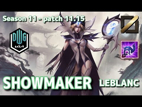 【韓国サーバー/C1】DK Showmaker ルブラン(Leblanc) VS SN Angel ゾーイ(Zoe) MID - Patch11.15 KR Ranked【LoL】