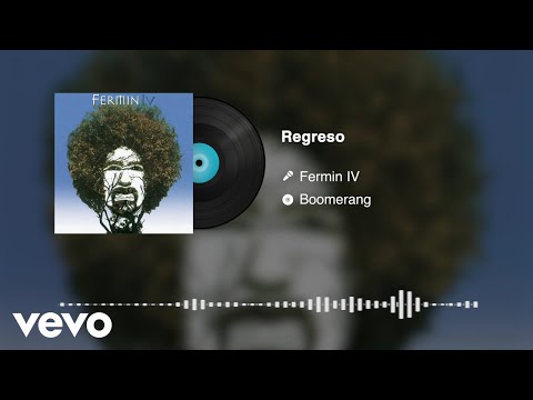 Regreso - Fermin Iv