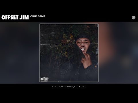 Offset Jim - Cold Game (Audio)