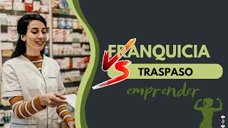 ¿Qué me conviene mas para iniciar una #farmacia #franquicias #traspasos #emprendimiento