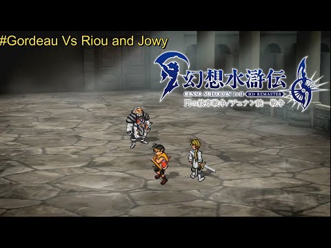 Suikoden 2 HD Remaster Gordeau Vs Riou and Jowy