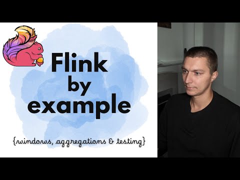 Flink By Example: Getting started with Java DataStream API and local testing