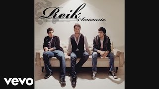 Reik - Sin Conocerte (Audio)