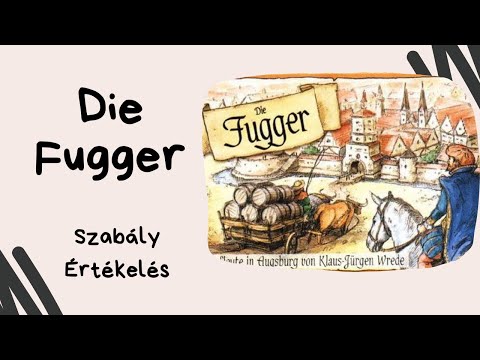 Nem ők a háttérhatalom? Die Fugger társasjáték játékbemutató és szabályismertető - Társasozz Okosan!