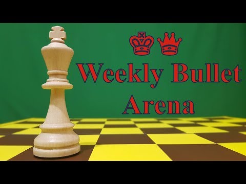 Weekly Bullet Arena. Шахматы, блиц на lichess.org