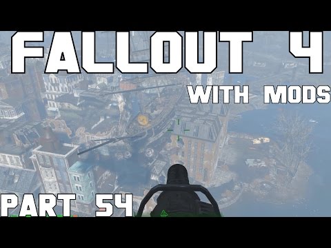 Fallout 4 Walkthrough with Mods Part 54