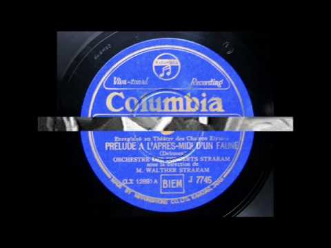 Walther Straram - Debussy : Prélude à "L'après-midi d'un faune" 牧神の午後への前奏曲 (1930)