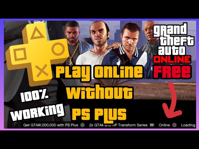 Do You Need PS Plus To Play GTA Online do-you-need-ps-plus-to-play-gta-online