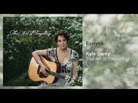 Kyle Carey - Evelyna [OFFICIAL AUDIO]