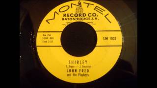 John Fred and The Playboys - Shirley - Great Late 50's Rock and Roll