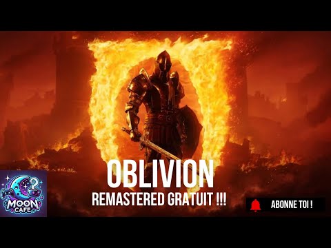 Oblivion Remaster gratuit !