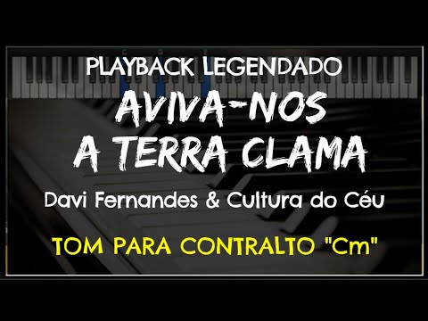 🎤Aviva-nos/A Terra Clama (PLAYBACK LEGENDADO - TOM CONTRALTO, Cm) Davi Fernandes, by Niel Nascimento
