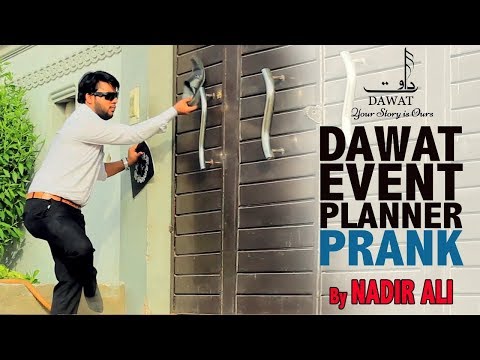 Dawat Event Planner   Funny Prank By Nadir Ali In P4 Pakao