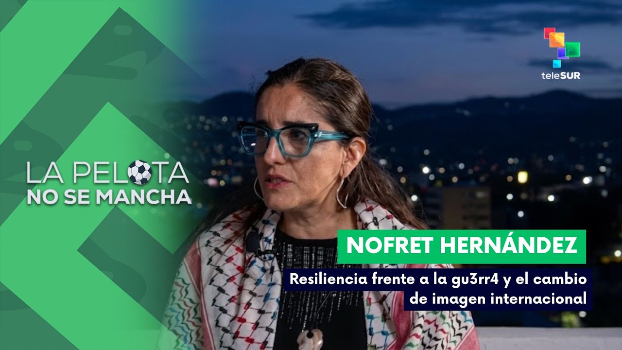 LA PELOTA NO SE MANCHA | Resiliencia frente a la gu3rr4 y el cambio de imagen internacional 15-06-26