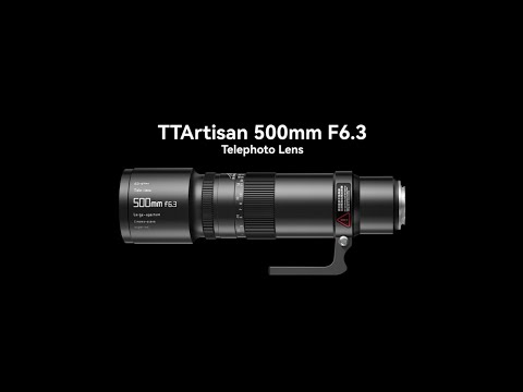 TTARTISAN 500mm f/6.3
