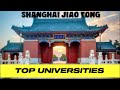 Shanghai Jiao Tong University (SJTU): one of the Best in the world?