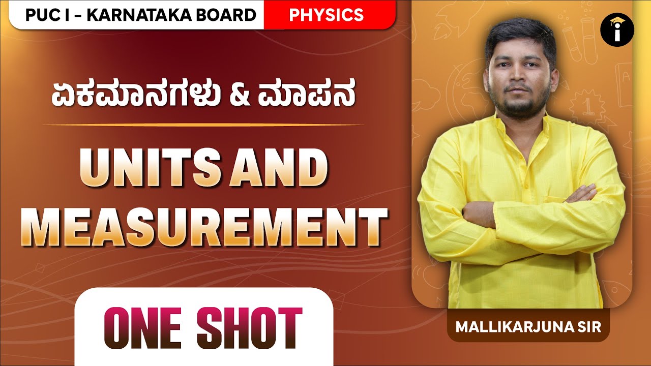 PU 1 Physics | One Shot (Kannada)