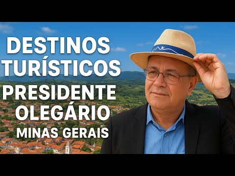 DESTINOS TURÍSTICOS EM EM PRESIDENTE OLEGARIO MINAS GERAIS @minasdestinosturíscos 