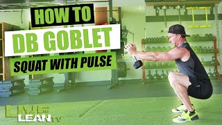 DUMBBELL GOBLET SQUAT WITH PULSE exercise video thumbnail