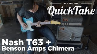 Video thumbnail for Nash T63 + Benson Amps Chimera | QuickTake | Barnett Music Exchange by Barnett Music Exchange
