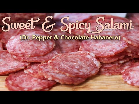 Celebrate Sausage S02E20 - Sweet & Spicy Salami (Dr. Pepper and Chocolate Habanero)