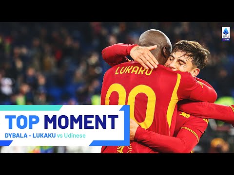 Lukaku and Dybala finish a masterful team move | Top Moment | Roma-Udinese | Serie A 2023/24