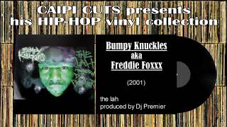Bumpy Knuckles aka Freddie Foxxx - the lah (2001)