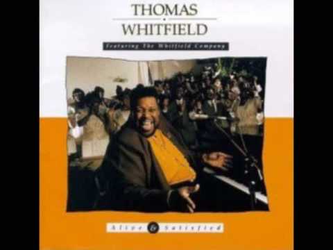 'We Remember (Medley)' Thomas Whitfield  featuring The Whitfield Company