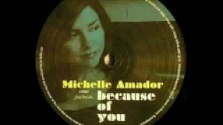 Michelle Amador - Because of you (osunlade yoruba soul mix)