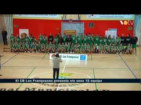 VOTV - El CB Les Franqueses presenta els seus 15 equips