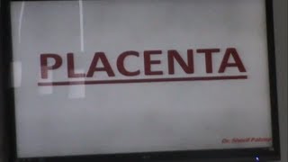 16) Dr.Sherif - 15/03/2014 [Fetal membrane, Chorion & Placenta]