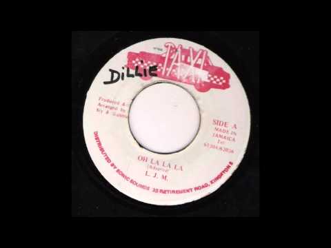 L. J. M. - Oh La La La - Sly & Robbie - Version