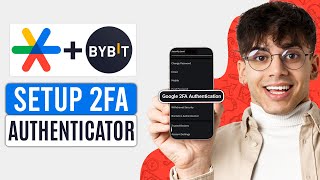 How to Set Up Google Authenticator on Bybit (2024) | Enable 2FA Authentication