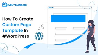 How To Create Custom Page Template In #WordPress