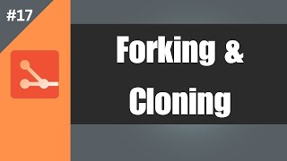 #17 Forking, Cloning & Collaboration Made Easy | Git for Dummies & Slow learners Tutorial 2024