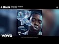 J Stalin Don T Love You Back Ft Vellione Audio
