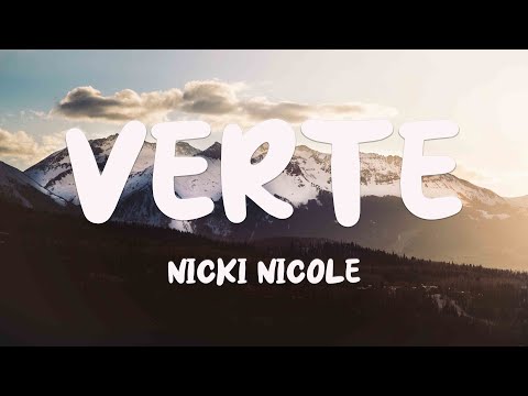Verte ft. Dread Mar I, Bizarrap - Nicki Nicole {Lyrics Video} 🍧