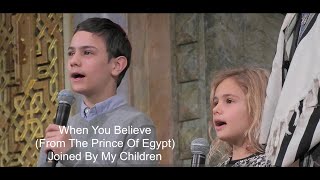 Download lagu When You Believe (From The Prince Of Egypt) - Cover- Joined By My Children mp3