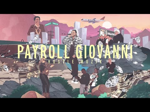 Payroll Giovanni - Hustle Muzik 5 (Official Visualizer)