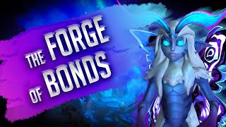 The Forge of Bonds | For Queen and Grove! Storyline | Shadowlands Night Fae Covenant