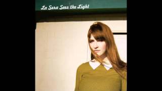 La Sera- Please Be My Third Eye